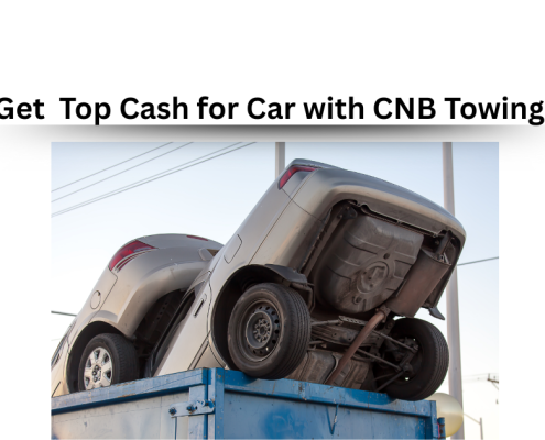 Get Top Cash for Car with CNB Towing (1)