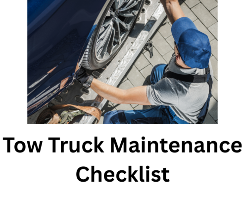 Tow Truck Maintenance Checklist